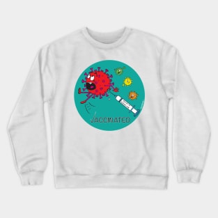 Vaccinated against Covid19 Crewneck Sweatshirt